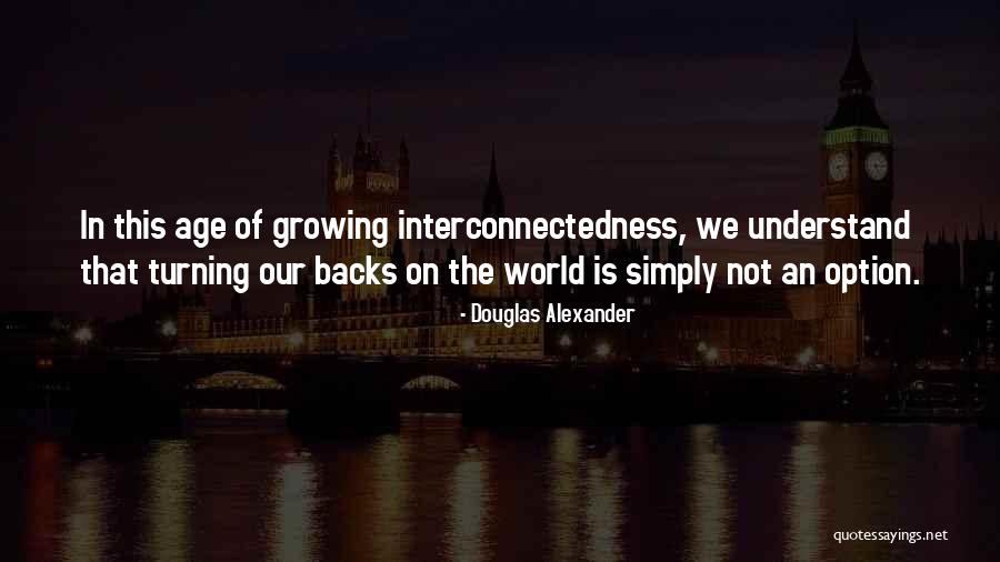 Douglas Alexander Quotes 2205396