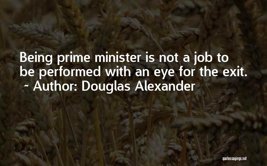 Douglas Alexander Quotes 371916