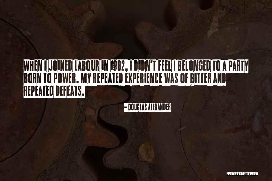 Douglas Alexander Quotes 379324 Douglas Alexander Quotes 379324