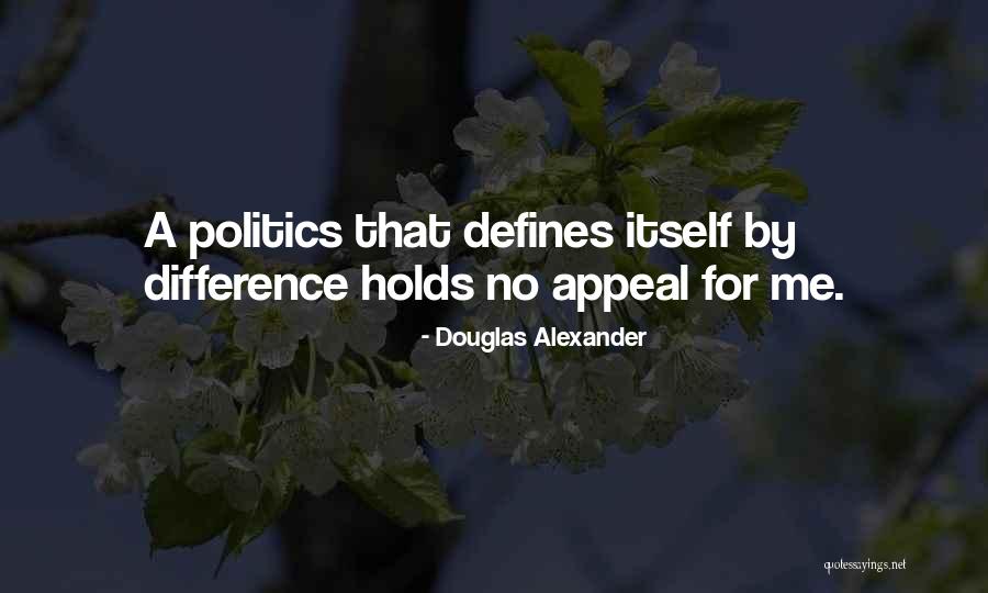 Douglas Alexander Quotes 978908 Douglas Alexander Quotes 978908