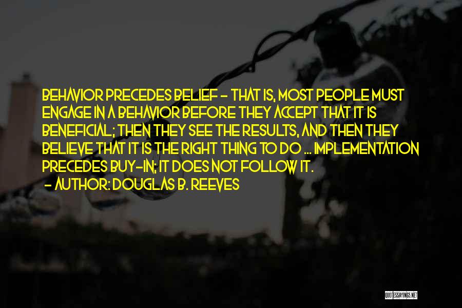 Douglas B. Reeves Quotes 1291241