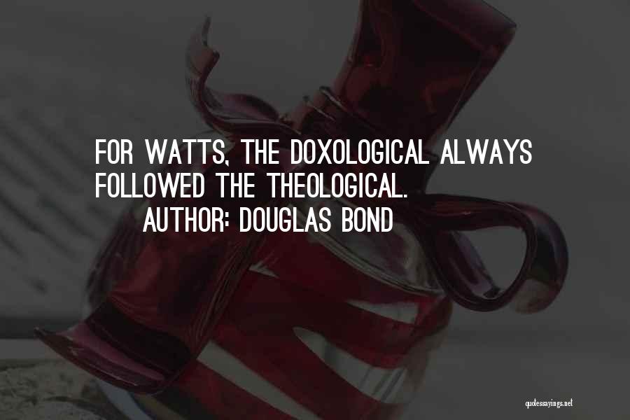 Douglas Bond Quotes 1743820