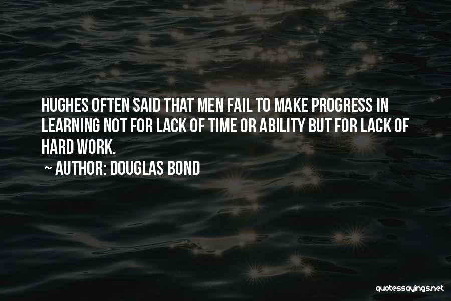 Douglas Bond Quotes 188130