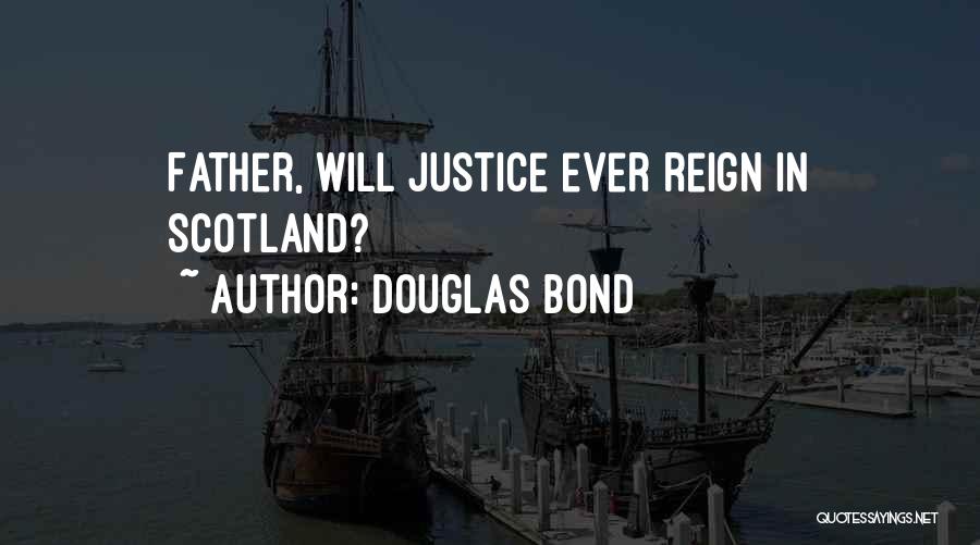 Douglas Bond Quotes 2082530