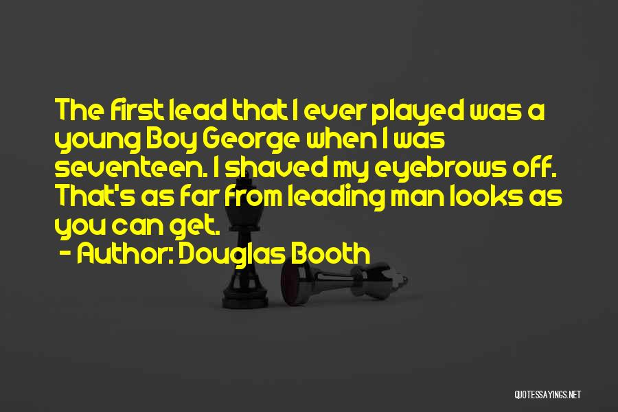 Douglas Booth Quotes 1010278