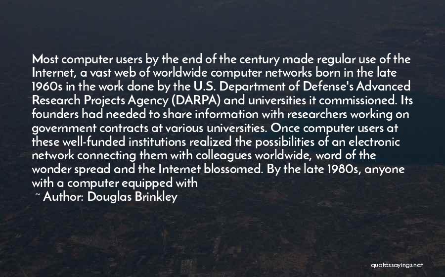 Douglas Brinkley Quotes 1057740