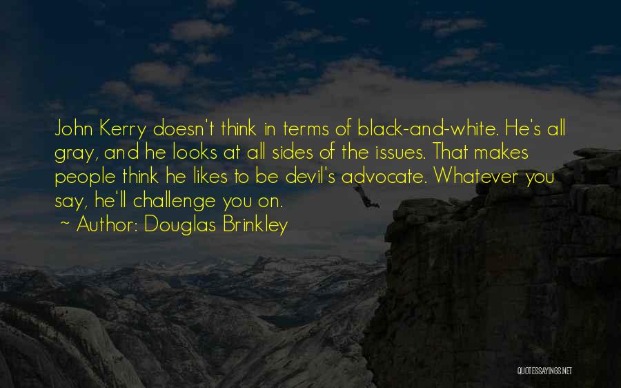 Douglas Brinkley Quotes 2203033