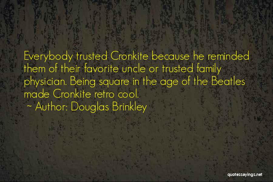 Douglas Brinkley Quotes 909137