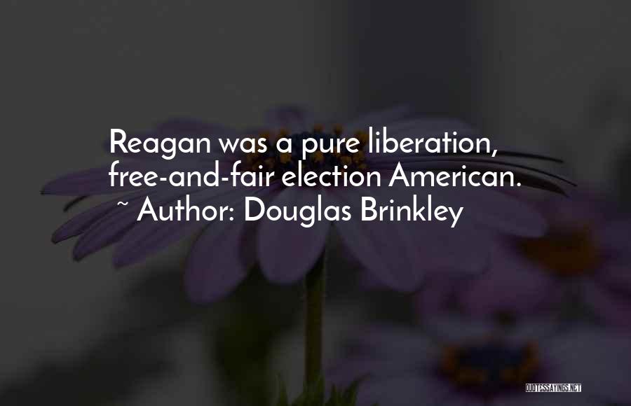 Douglas Brinkley Quotes 930288