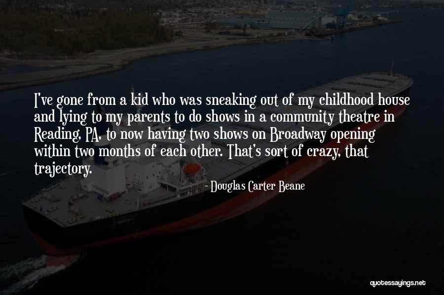 Douglas Carter Beane Quotes 453248