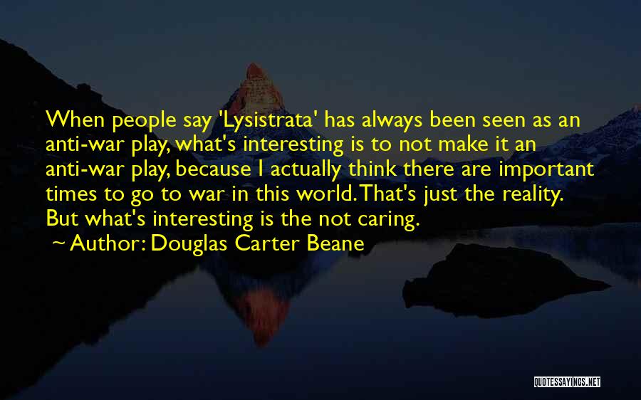 Douglas Carter Beane Quotes 743165