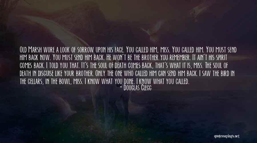 Douglas Clegg Quotes 1428736 Douglas Clegg Quotes 1428736