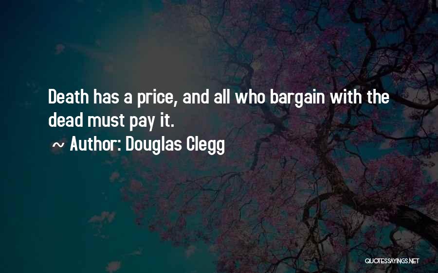 Douglas Clegg Quotes 1656604