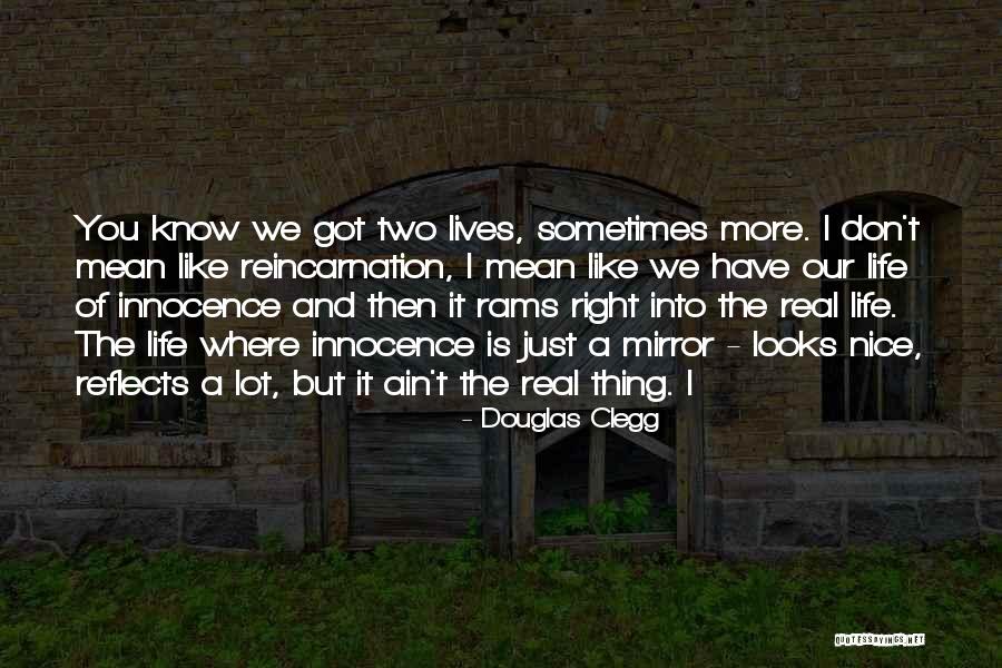 Douglas Clegg Quotes 1805728