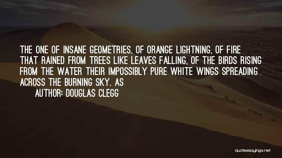 Douglas Clegg Quotes 1820612