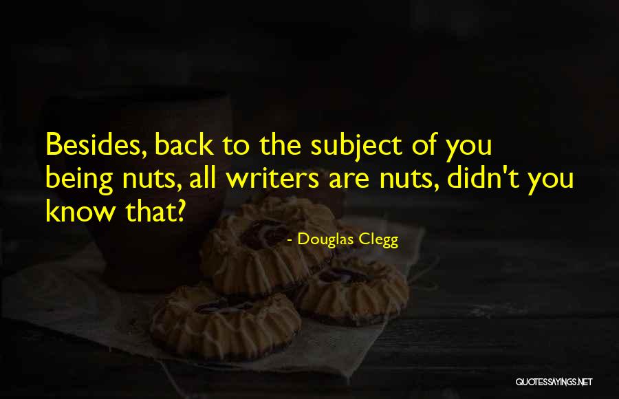 Douglas Clegg Quotes 316793