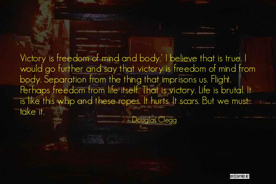 Douglas Clegg Quotes 370067