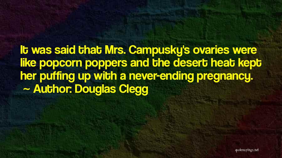 Douglas Clegg Quotes 564649