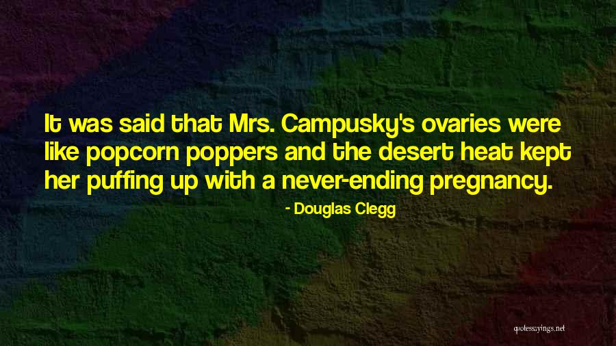 Douglas Clegg Quotes 564649