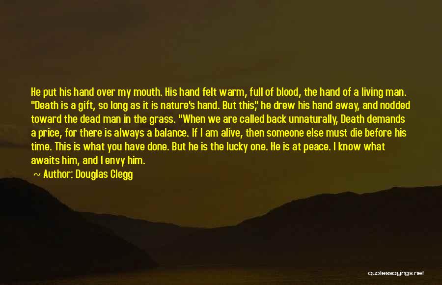 Douglas Clegg Quotes 598723