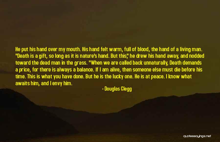 Douglas Clegg Quotes 598723