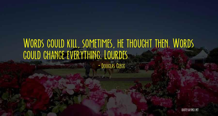 Douglas Clegg Quotes 653425 Douglas Clegg Quotes 653425