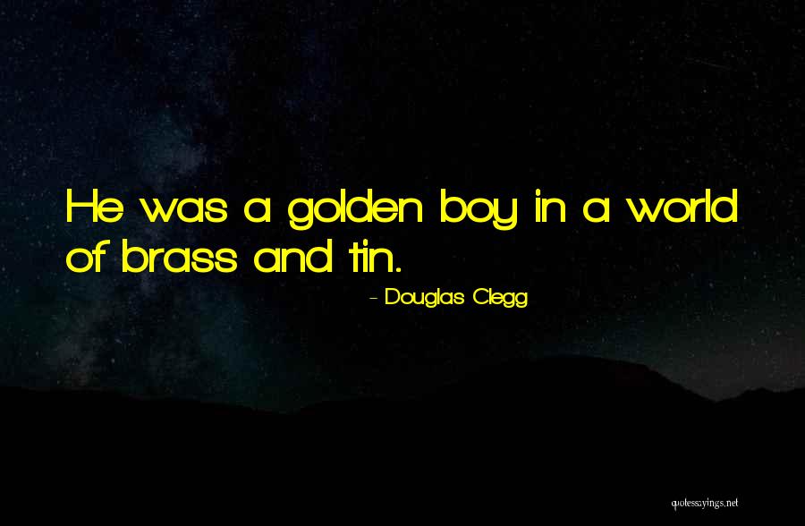 Douglas Clegg Quotes 665709