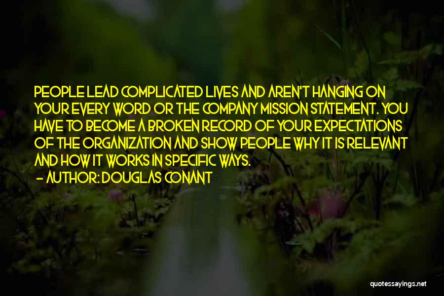 Douglas Conant Quotes 1537033