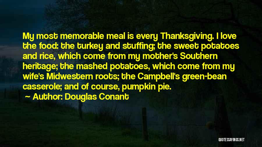 Douglas Conant Quotes 1541807