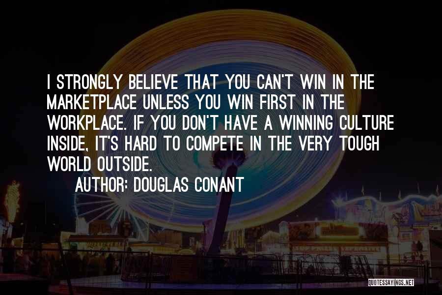 Douglas Conant Quotes 2001280