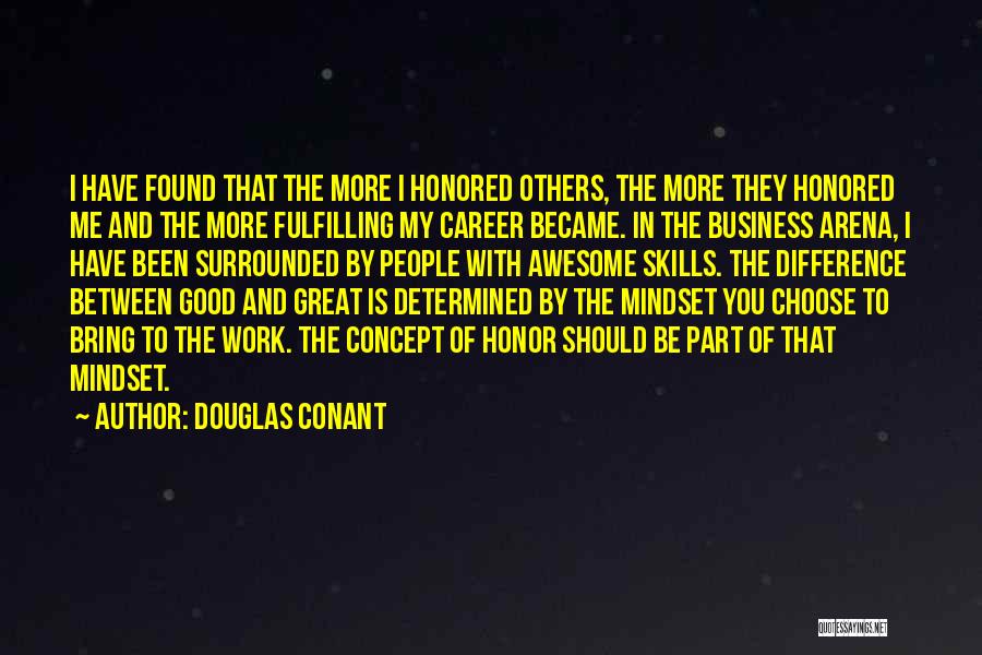 Douglas Conant Quotes 629587