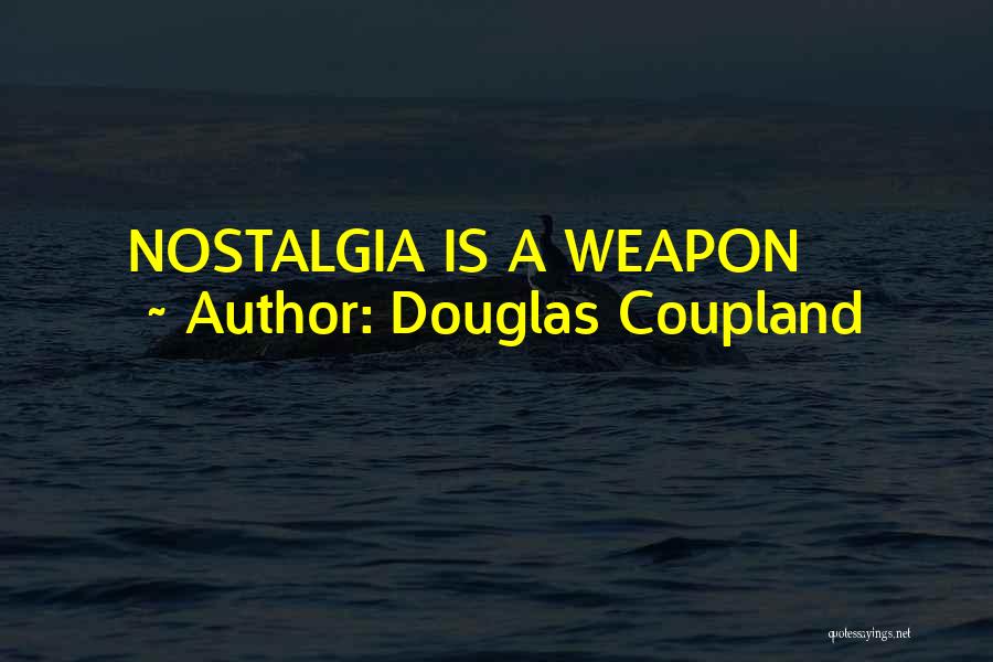 Douglas Coupland Quotes 109588