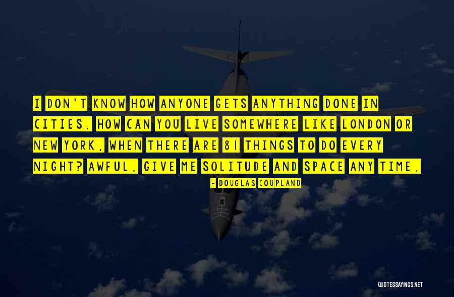 Douglas Coupland Quotes 1994680 Douglas Coupland Quotes 1994680