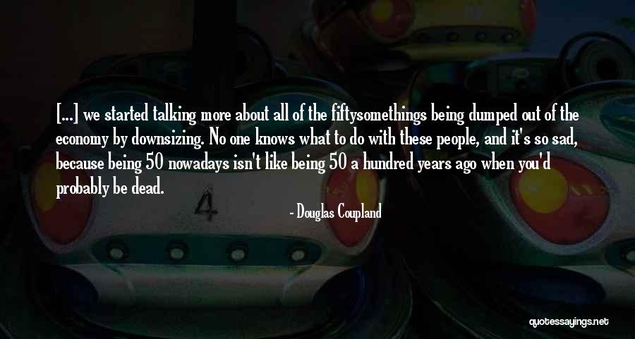 Douglas Coupland Quotes 2180697