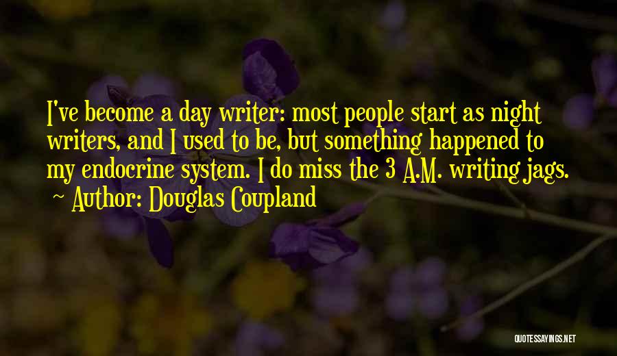 Douglas Coupland Quotes 2194666