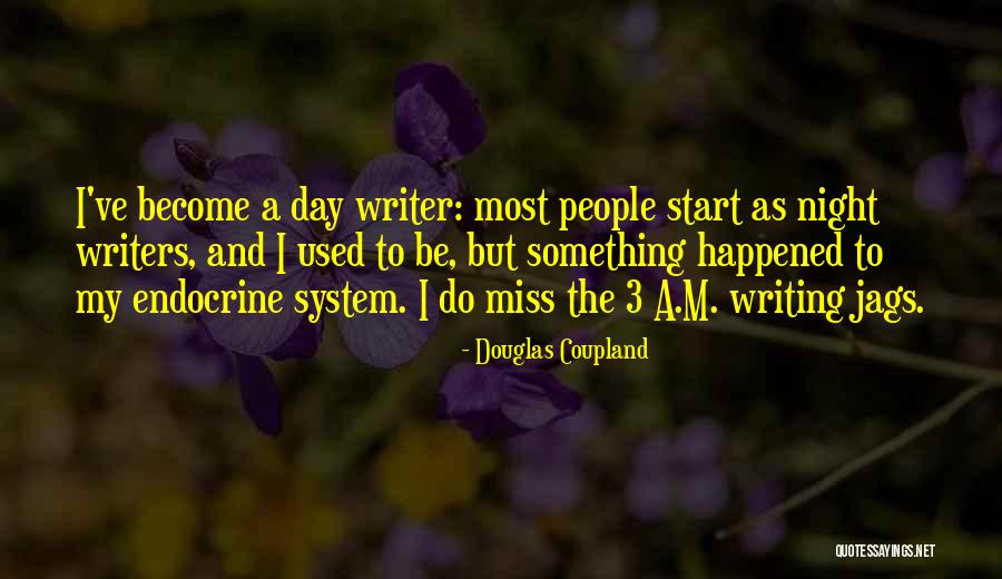 Douglas Coupland Quotes 2194666