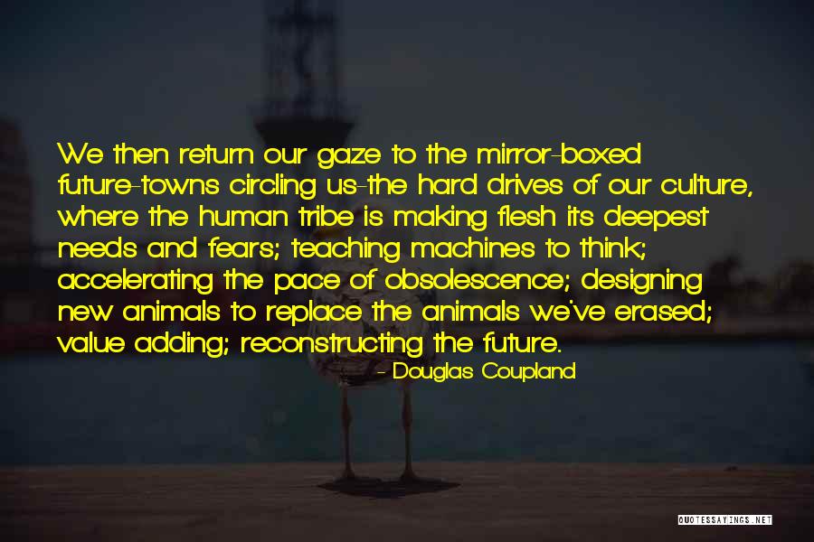 Douglas Coupland Quotes 2214468 Douglas Coupland Quotes 2214468