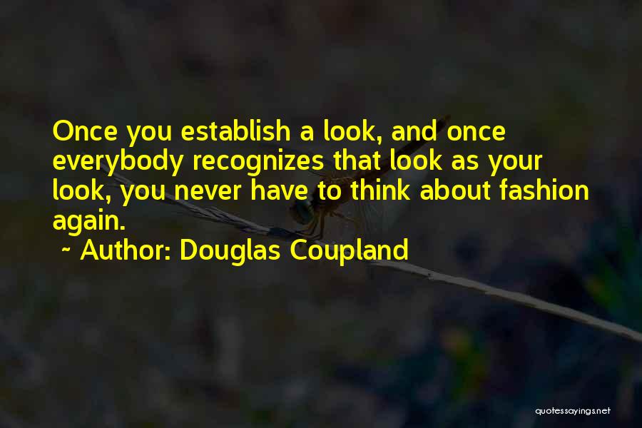 Douglas Coupland Quotes 2218894