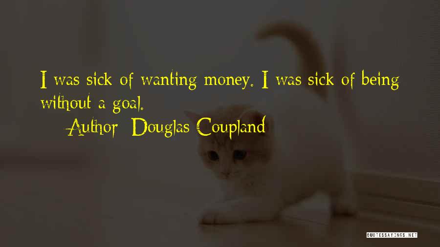 Douglas Coupland Quotes 245808