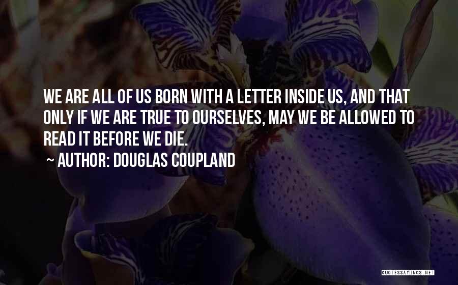 Douglas Coupland Quotes 263607