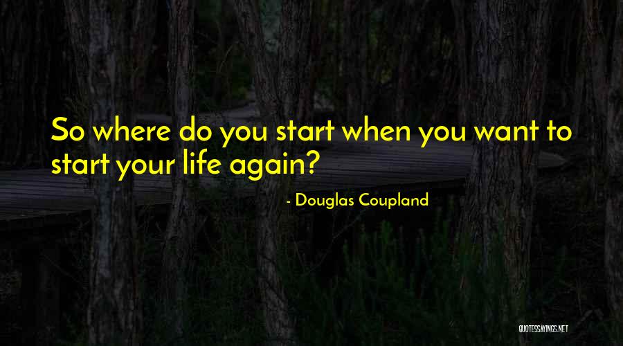 Douglas Coupland Quotes 701970 Douglas Coupland Quotes 701970