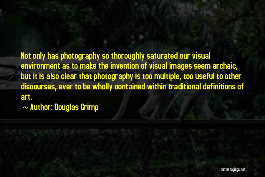 Douglas Crimp Quotes 1121137