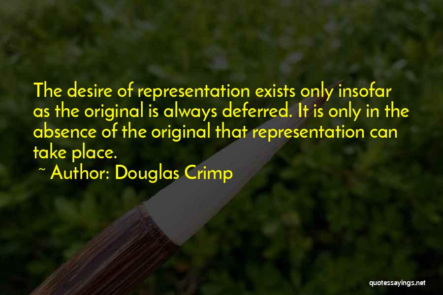 Douglas Crimp Quotes 943055