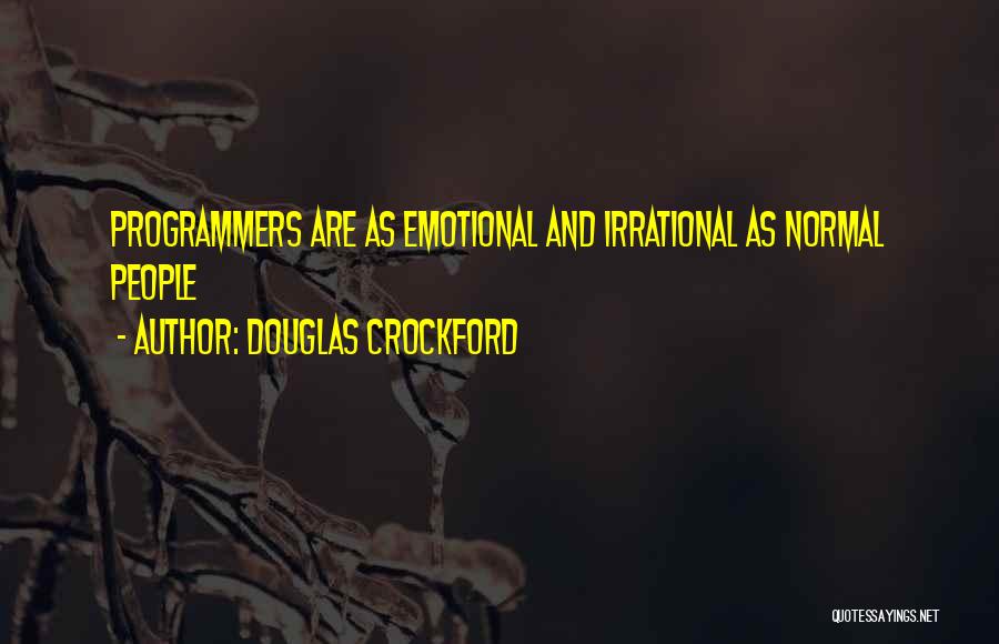 Douglas Crockford Quotes 1750480