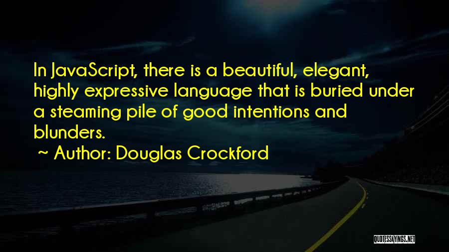 Douglas Crockford Quotes 309100