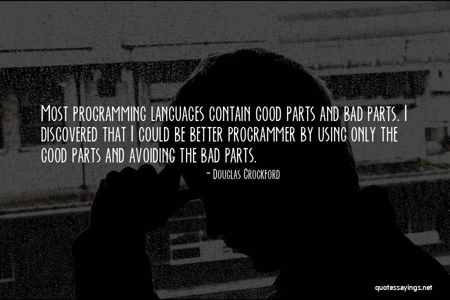Douglas Crockford Quotes 676481 Douglas Crockford Quotes 676481