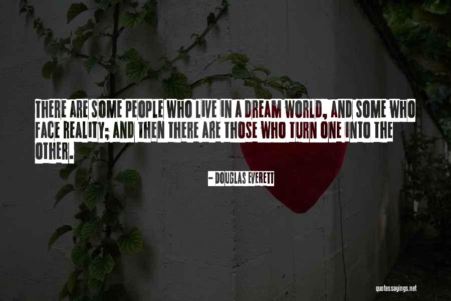 Douglas Everett Quotes 1308557 Douglas Everett Quotes 1308557