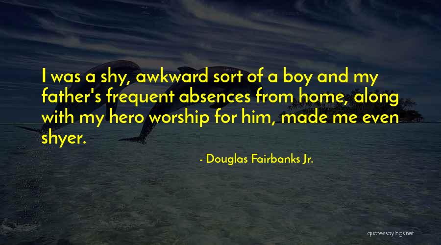 Douglas Fairbanks Jr. Quotes 2159892 Douglas Fairbanks Jr. Quotes 2159892