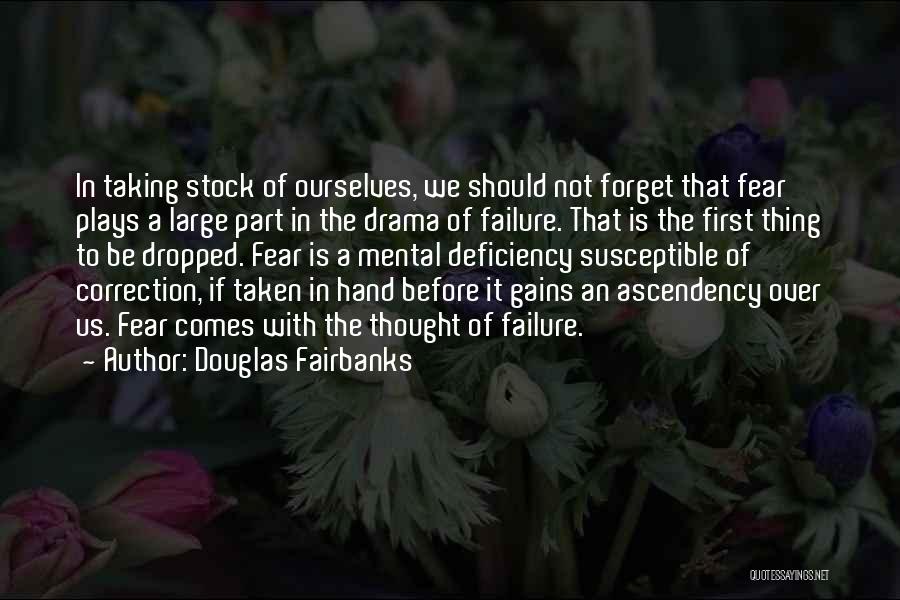 Douglas Fairbanks Quotes 909296