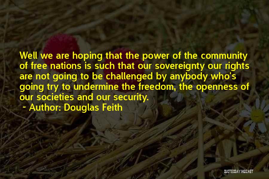 Douglas Feith Quotes 142007
